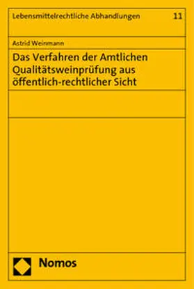 Weinmann |  Weinmann, A: Verfahren der Amtlichen Qualitätsweinprüfung | Buch |  Sack Fachmedien