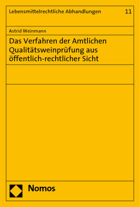 Weinmann | Weinmann, A: Verfahren der Amtlichen Qualitätsweinprüfung | Buch | sack.de