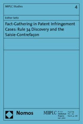 Seitz | Seitz, E: Fact-Gathering in Patent Infringement Cases | Buch | 978-3-8329-4855-9 | sack.de