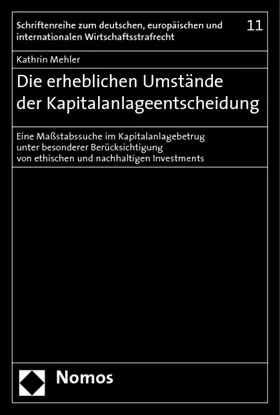Mehler |  Die erheblichen Umstände der Kapitalanlageentscheidung | Buch |  Sack Fachmedien