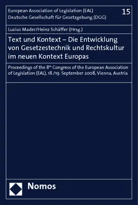 Mader / Schäfer |  Text and Context - The Development of Legal Techniques and Legal Culture in the New Context of Europe | Buch |  Sack Fachmedien