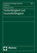 Grunsky |  Testierfähigkeit und Geschäftsfähigkeit | Buch |  Sack Fachmedien