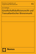Seelinger |  Seelinger, J: Gesellschaftskollisionsrecht | Buch |  Sack Fachmedien