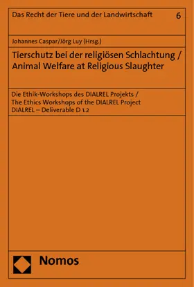 Caspar / Luy |  Tierschutz bei der religiösen Schlachtung / Animal Welfare at Religious Slaughter | Buch |  Sack Fachmedien