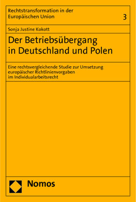 Kokott | Kokott, S: Betriebsübergang in Deutschland und Polen | Buch | 978-3-8329-4907-5 | sack.de