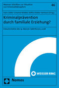 Schwind / Steffen / Hermann |  Kriminalprävention durch familiale Erziehung? | Buch |  Sack Fachmedien