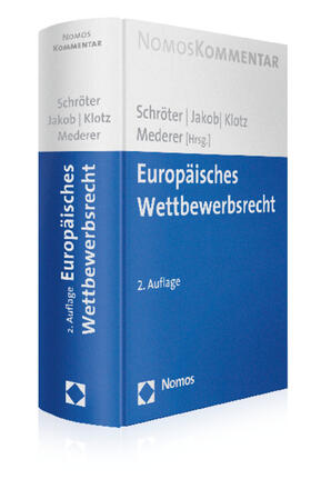 Schröter / Jakob / Klotz | Europäisches Wettbewerbsrecht | Buch | sack.de