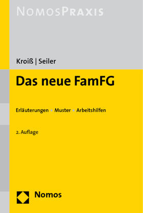 Kroiß / Seiler |  Das neue FamFG | Buch |  Sack Fachmedien