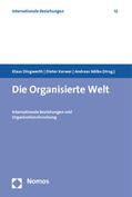 Dingwerth / Kerwer / Nölke |  Die Organisierte Welt | Buch |  Sack Fachmedien