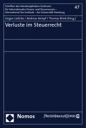 Lüdicke / Kempf / Brink |  Verluste im Steuerrecht | Buch |  Sack Fachmedien