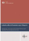 Wieland |  Wieland, J: Lokalrundfunkfinanzierung in Bayern | Buch |  Sack Fachmedien
