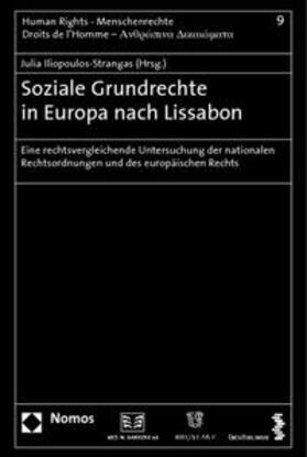 Iliopoulos-Strangas | Soziale Grundrechte in Europa nach Lissabon | Buch | 978-3-8329-4984-6 | sack.de