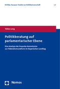 Lang |  Lang, T: Politikberatung auf parlamentarischer Ebene | Buch |  Sack Fachmedien