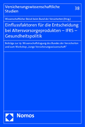 Brömmelmeyer / Heiss / Meyer |  Einflussfaktoren für Entscheidung/Altersvorsorgeprodukten | Buch |  Sack Fachmedien