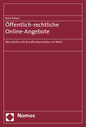 Peters | Öffentlich-rechtliche Online-Angebote | Buch | 978-3-8329-5078-1 | sack.de