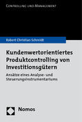 Schmidt |  Schmidt, R: Kundenwertorientiertes Produktcontrolling | Buch |  Sack Fachmedien