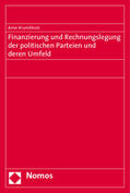 Krumbholz |  Finanzierung und Rechnungslegung der politischen Parteien und deren Umfeld | Buch |  Sack Fachmedien