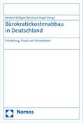 Borchard / Röttgen / Brenner |  Bürokratiekostenabbau in Deutschland | Buch |  Sack Fachmedien