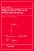 Wullweber |  Wullweber, J: Hegemonie, Diskurs und Politische Ökonomie | Buch |  Sack Fachmedien