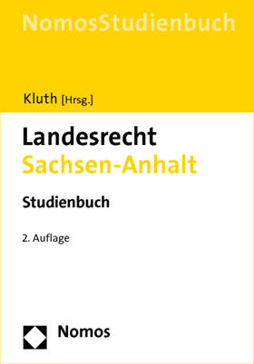 Kluth | Landesrecht Sachsen-Anhalt | Buch | 978-3-8329-5182-5 | sack.de