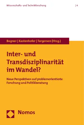 Bogner / Kastenhofer / Torgersen |  Inter- und Transdisziplinarität im Wandel? | Buch |  Sack Fachmedien