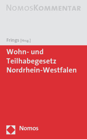 Frings |  Wohn- und Teilhabegesetz Nordrhein-Westfalen | Buch |  Sack Fachmedien