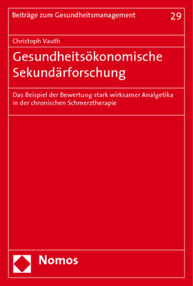 Vauth | Vauth, C: Gesundheitsökonomische Sekundärforschung | Buch | 978-3-8329-5214-3 | sack.de