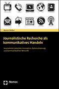 Welker |  Welker, M: Journalistische Recherche | Buch |  Sack Fachmedien