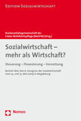 Backhaus-Maul / Bundesarbeitsgemeinschaft der Freien Wohlfahrtspflege (BAGFW) / Baldus |  Sozialwirtschaft - mehr als Wirtschaft? | Buch |  Sack Fachmedien