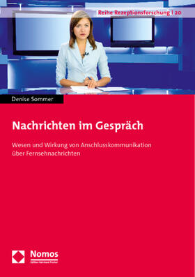 Sommer | Sommer, D: Nachrichten im Gespräch | Buch | 978-3-8329-5273-0 | sack.de