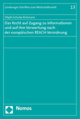 Schulze-Rickmann | Schulze-Rickmann, S: Recht auf Zugang zu Informationen | Buch | 978-3-8329-5307-2 | sack.de