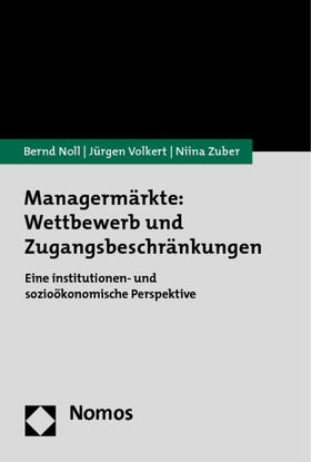 Noll / Volkert / Zuber | Noll, B: Managermärkte: Wettbewerb | Buch | sack.de