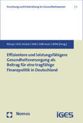 Rürup / IGES Institut GmbH / DIW Berlin e.V. |  Effizientere und leistungsfähigere Gesundheitsversorgung | Buch |  Sack Fachmedien