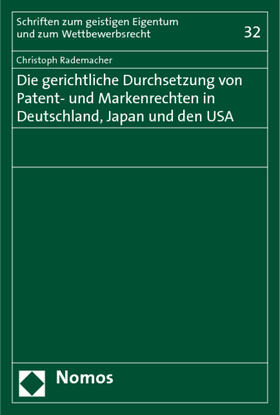 Rademacher |  Rademacher, C: Gerichtliche Durchsetzung/Patent-/Markenrecht | Buch |  Sack Fachmedien