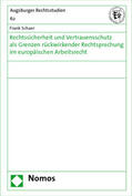 Schaer |  Schaer, F: Rechtssicherheit und Vertrauensschutz | Buch |  Sack Fachmedien