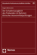 Metzmacher |  Metzmacher, A: Schadensausgleich des Probanden | Buch |  Sack Fachmedien