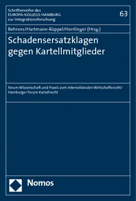 Behrens / Hartmann-Rüppel / Herrlinger |  Schadensersatzklagen gegen Kartellmitglieder | Buch |  Sack Fachmedien
