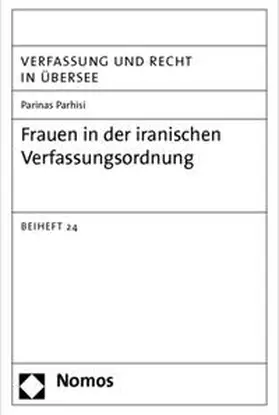 Parhisi | Frauen in der iranischen Verfassungsordnung | Buch | 978-3-8329-5492-5 | sack.de