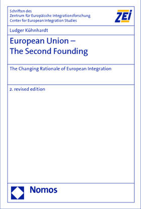 Kühnhardt |  European Union - The Second Founding | Buch |  Sack Fachmedien