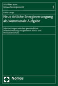 Longo |  Longo, F: Neue örtliche Energieversorgung/kommunale Aufgabe | Buch |  Sack Fachmedien