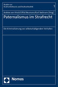 Hirsch / Neumann / Seelmann |  Paternalismus im Strafrecht | Buch |  Sack Fachmedien