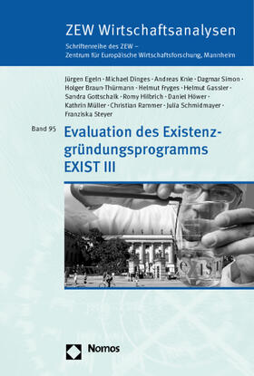 Egeln / Dinges / Knie |  Evaluation des Existenzgründungsprogramms EXIST III | Buch |  Sack Fachmedien