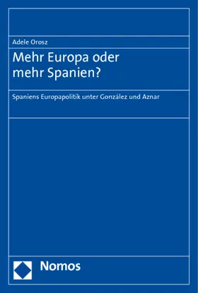 Orosz |  Mehr Europa oder mehr Spanien? | Buch |  Sack Fachmedien