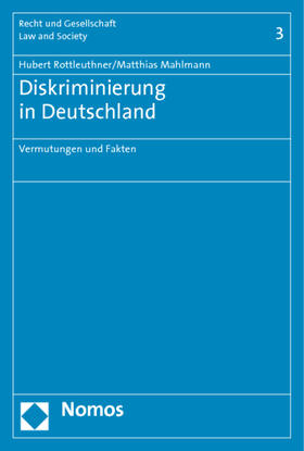 Rottleuthner / Mahlmann | Rottleuthner, H: Diskriminierung in Deutschland | Buch | 978-3-8329-5578-6 | sack.de