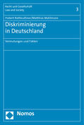 Rottleuthner / Mahlmann |  Rottleuthner, H: Diskriminierung in Deutschland | Buch |  Sack Fachmedien