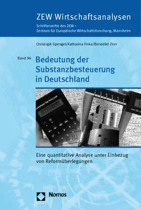 Spengel / Finke / Zinn |  Bedeutung der Substanzbesteuerung in Deutschland | Buch |  Sack Fachmedien