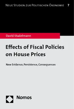 Stadelmann |  Effects of Fiscal Policies on House Prices | Buch |  Sack Fachmedien