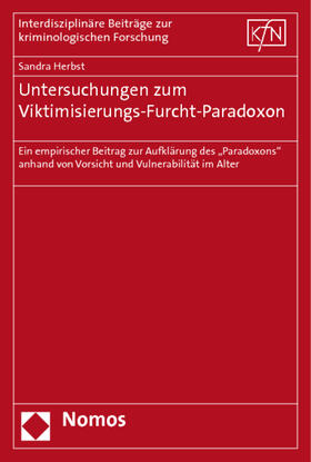 Herbst |  Untersuchungen zum Viktimisierungs-Furcht-Paradoxon | Buch |  Sack Fachmedien