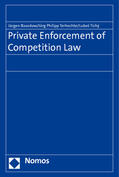 Basedow / Terhechte / Tichý |  Basedow, J: Private Enforcement of Competition Law | Buch |  Sack Fachmedien