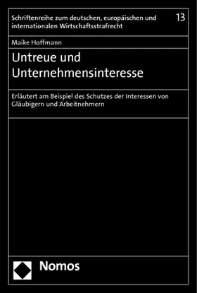 Hoffmann |  Untreue und Unternehmensinteresse | Buch |  Sack Fachmedien